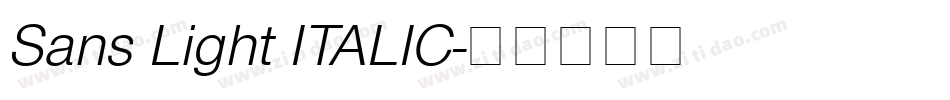 Sans Light ITALIC字体转换
